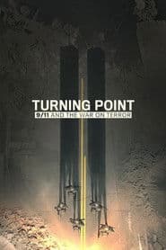 Turning Point: 9/11 and the War on Terror