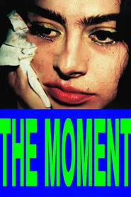 The Moment
