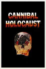 Cannibal Holocaust