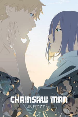 Chainsaw Man - The Movie: Reze Arc