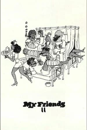 My Friends Act II