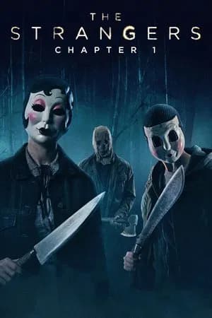 The Strangers: Chapter 1